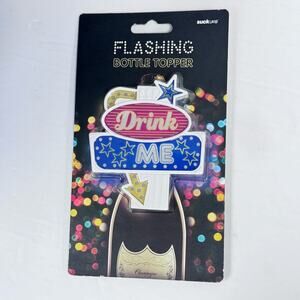 Flashing "Drink Me" Bottle Topper,
